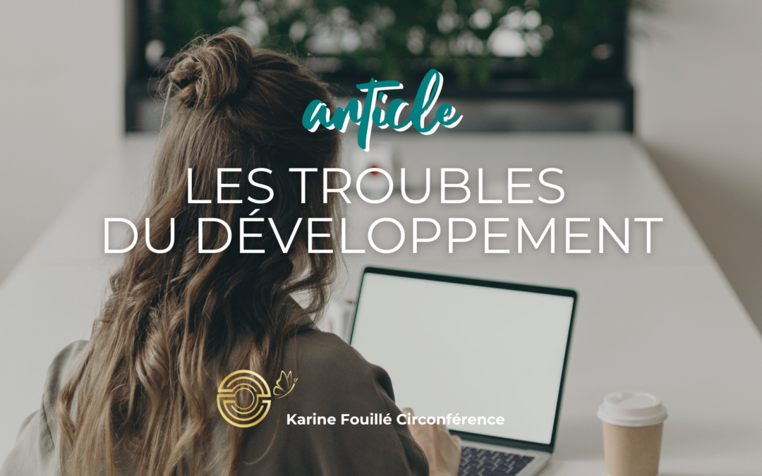 Les troubles du développement